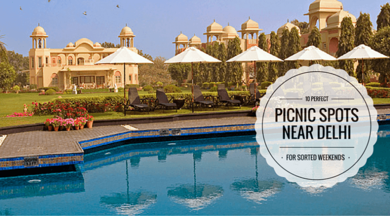 20 Picnic Spots Near Delhi For Perfect Weekends In 2020
