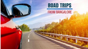 Bangalore Road Trip