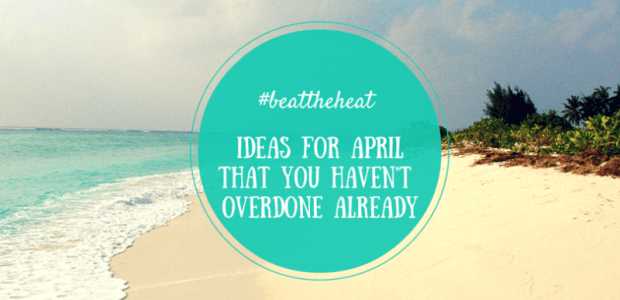 Places to Visit in April in India - Escape the Summers!