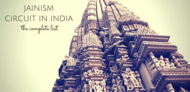 Famous Jain Temples in India : Of Intricate Temples and Mammoth Statues