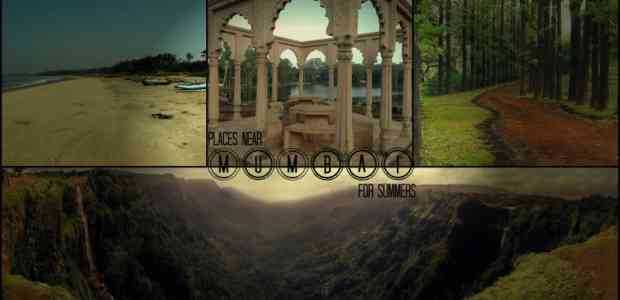 Places to Visit Near Mumbai for Summers