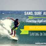 Surfing in India: Hotspots and Guidelines