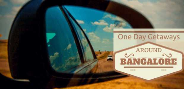 Places to Visit for One Day Trip from Bangalore