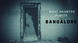 Bangalore Haunted FI