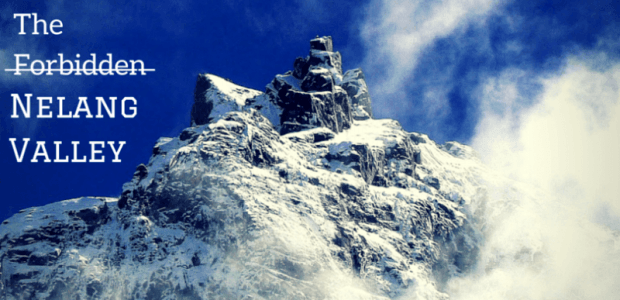 Delving into the forbidden – the Nelang Valley