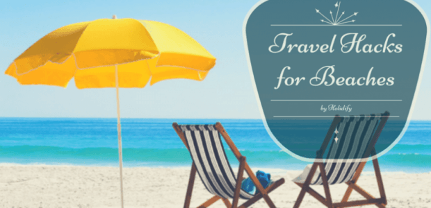 Travel hacks for beaches