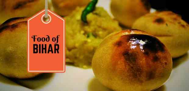 Food of Bihar | Dishes From Bihar That You Absolutely Shouldn't Miss!