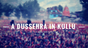 A dussehra in kullu