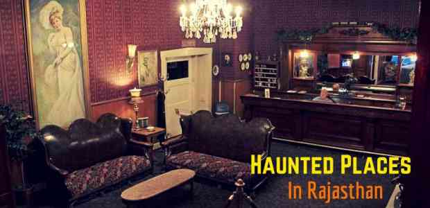 Here Is A List Of Haunted Places in Rajasthan To Give You Serious Chills!