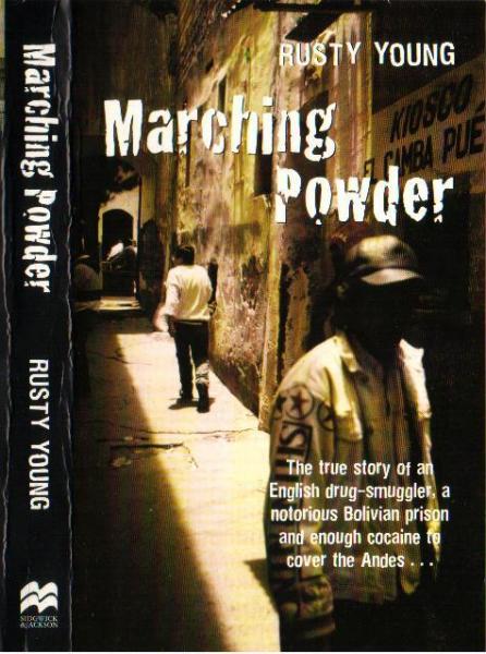 Marching Powder - Books to read while travelling