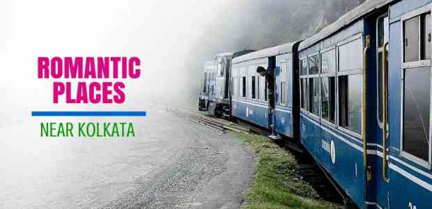 Romantic Getaways from Kolkata